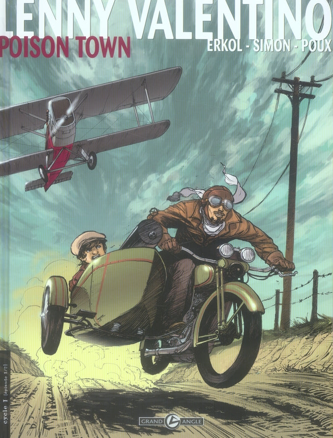 Lenny valentino Tome 1 ; poison town
