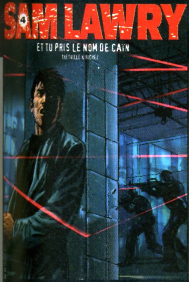 Sam lawry Tome 4 ; et tu pris le nom de cain