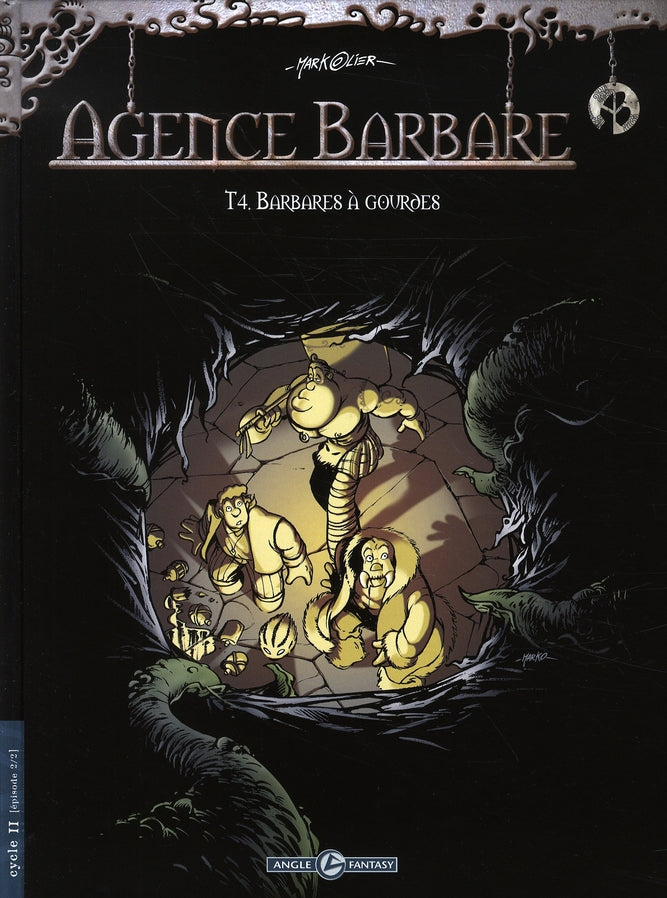 Agence barbare Tome 4