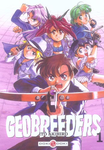 Geobreeders Tome 1