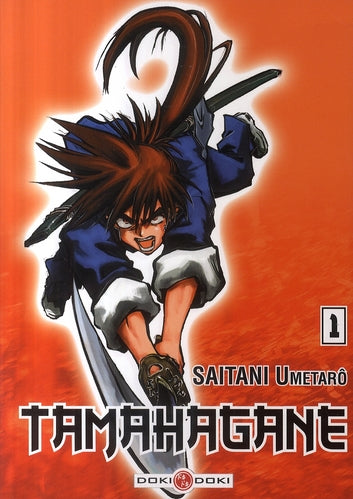 Tamahagane Tome 1