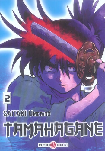 Tamahagane Tome 2