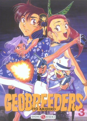 Geobreeders Tome 3