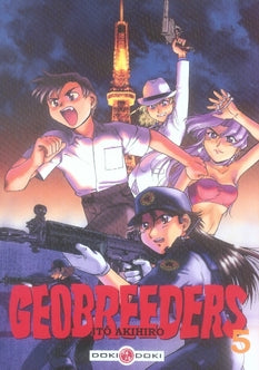 Geobreeders Tome 5