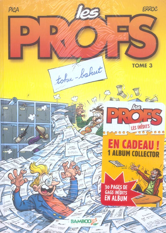 Les profs : Tome 3 et Tome 4
