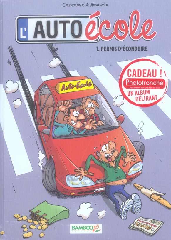 L'auto-école Tome 1 : permis d'éconduire
