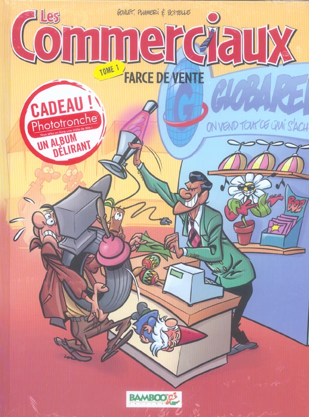 Les commerciaux Tome 1 : farce de vente