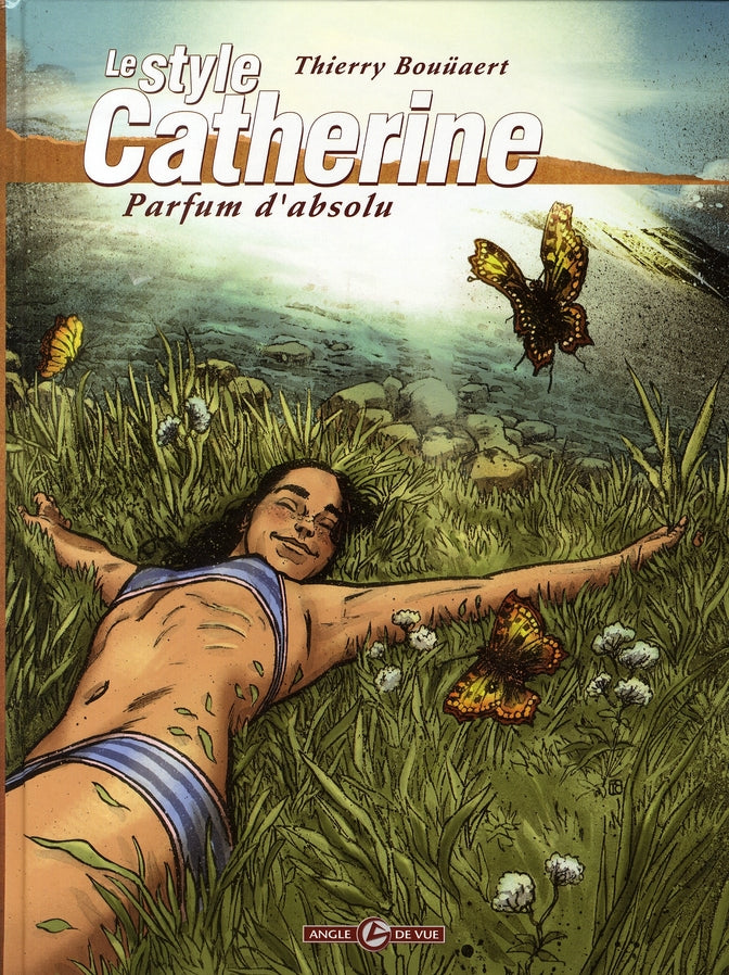 Le style catherine Tome 3 ; parfum d'absolu