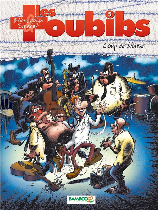 Les toubibs Tome 5 : coup de blouse