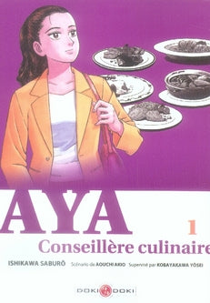 Aya, conseillère culinaire Tome 1