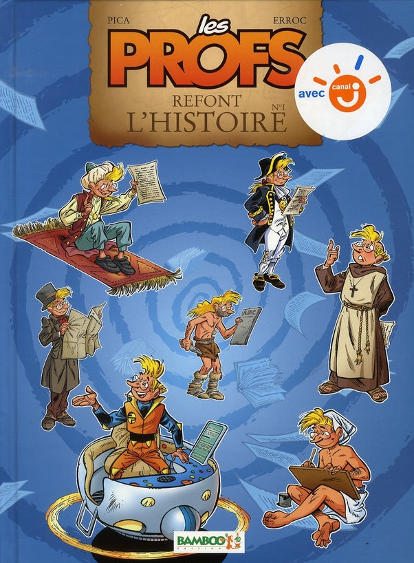 Les profs refont l'Histoire Tome 1