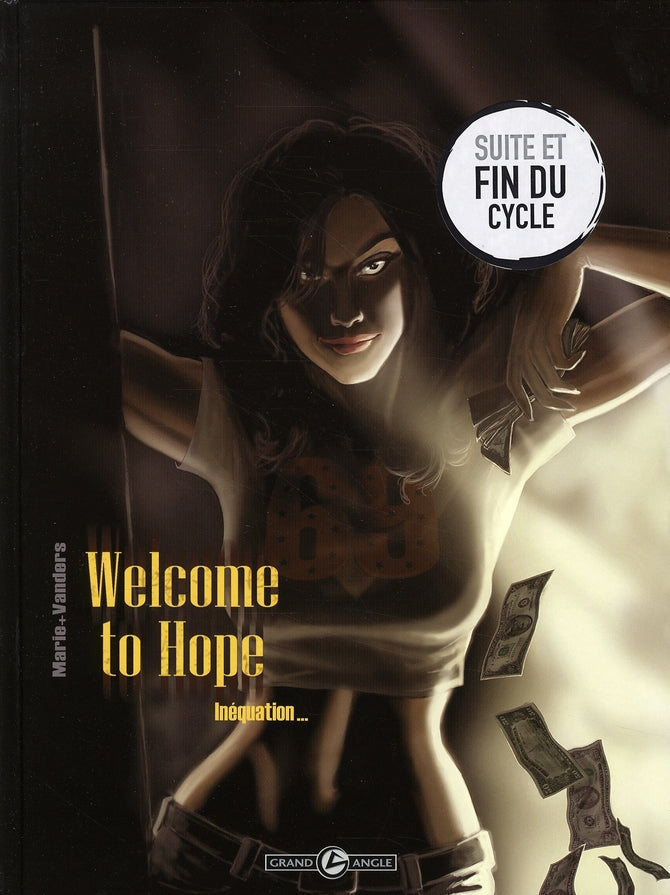 Welcome to hope Tome 3 ; inéquation...