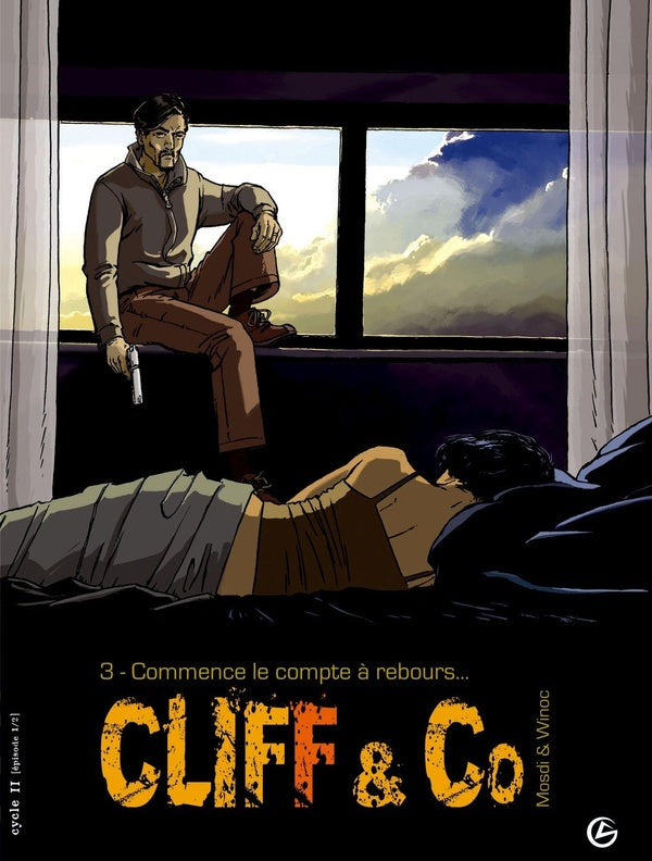 Cliff & co Tome 3 ; commence le compte à rebours...