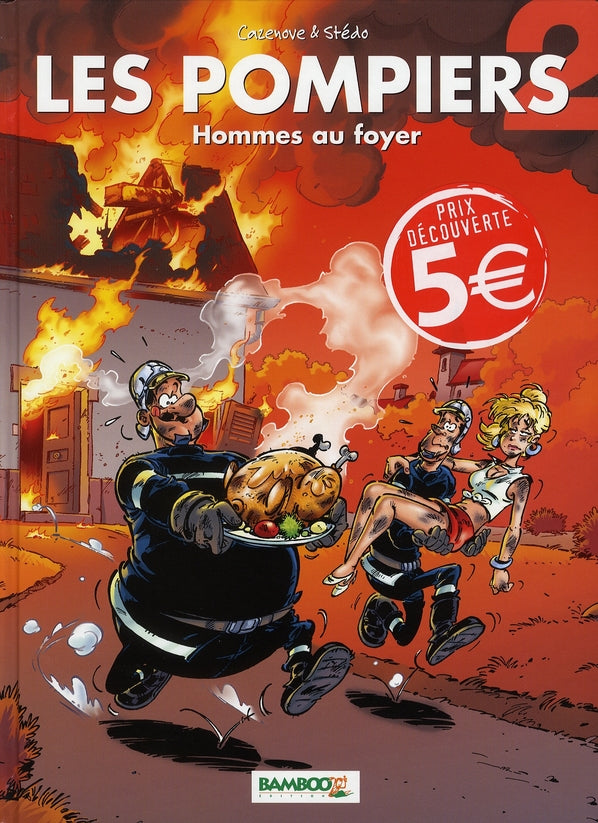 Les pompiers Tome 2 : hommes au foyer