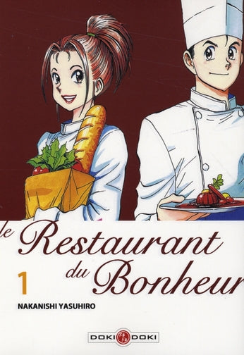 Le restaurant du bonheur Tome 1