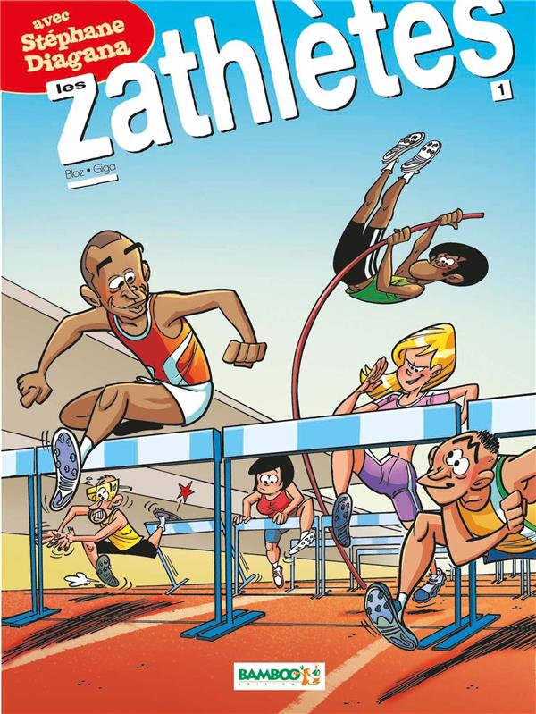 Les zathlètes Tome 1