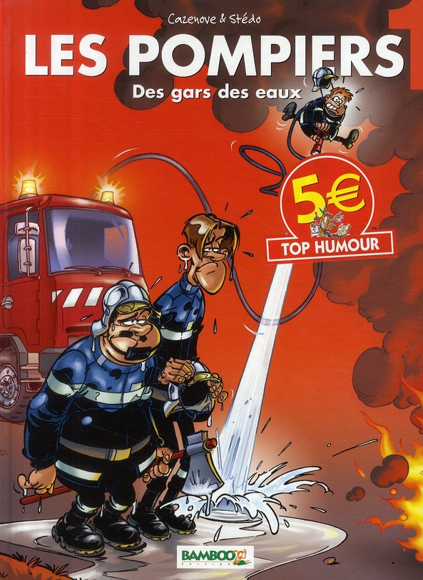 Les pompiers Tome 1 : des gars des eaux