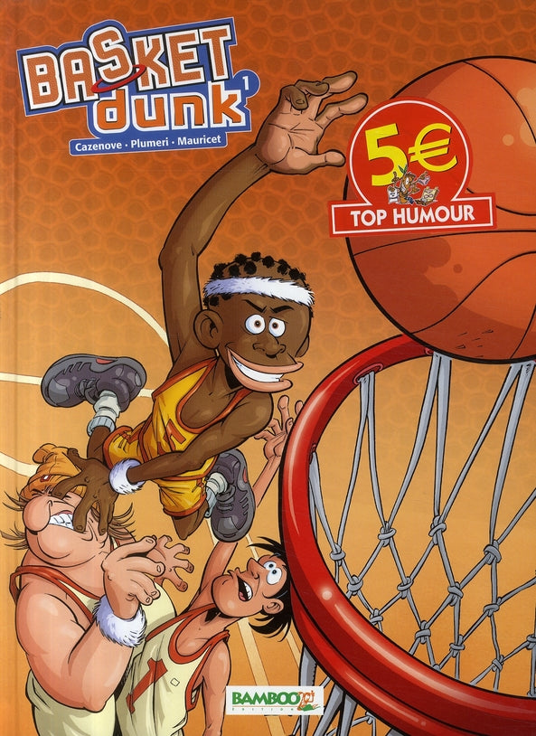 Basket dunk Tome 1