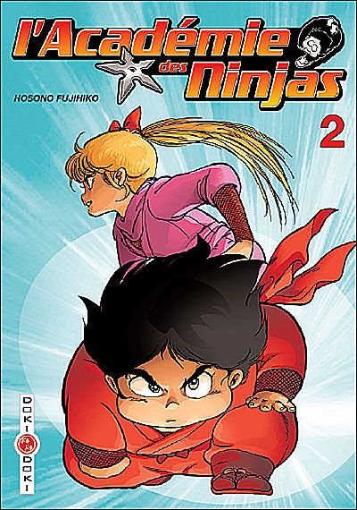 L'academie des ninjas Tome 2
