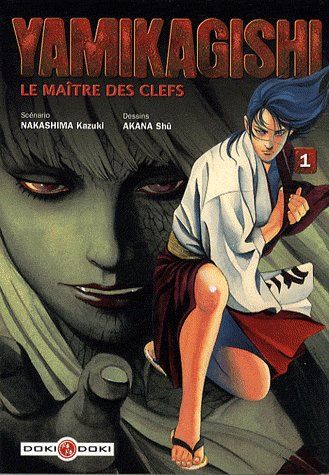 Yamikagishi, le maître des clefs Tome 1 à Tome 2
