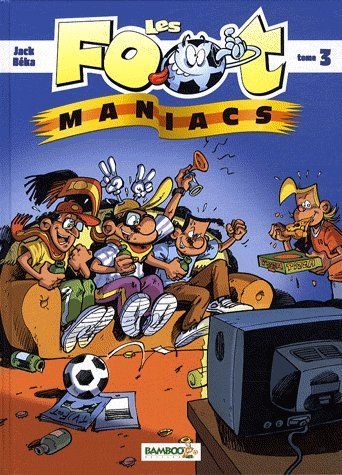 Les Foot Maniacs : coffret Tomes 3 et 4