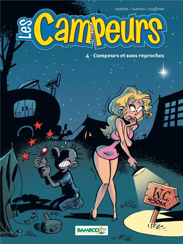 Les campeurs Tome 4 : campeurs et sans reproche