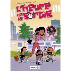 L'heure de la sortie Tome 2