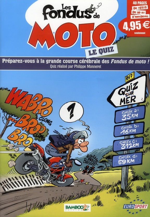 Les fondus de moto : le quiz