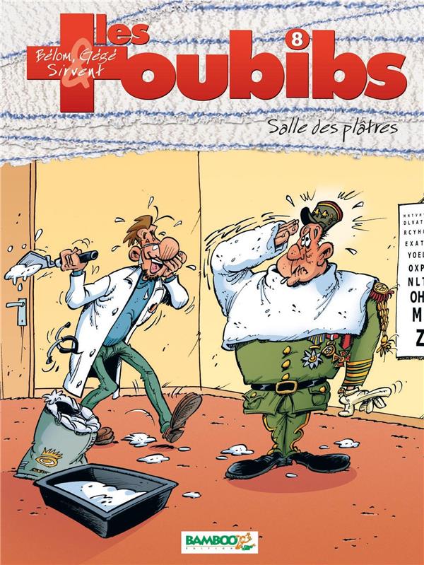 Les toubibs Tome 8 : salle des plâtres
