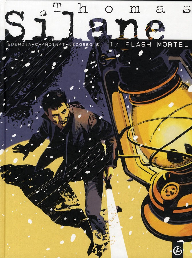 Thomas Silane Tome 1 : flash mortel