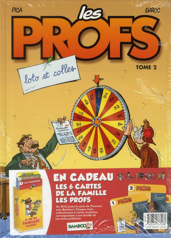 Les profs Tome 2 : loto et colles