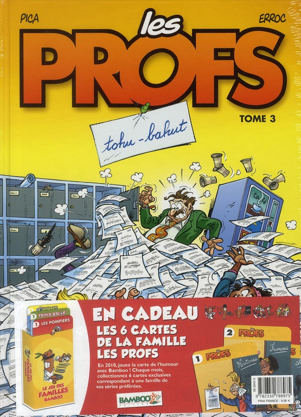 Les profs Tome 3 : tohu-bahut