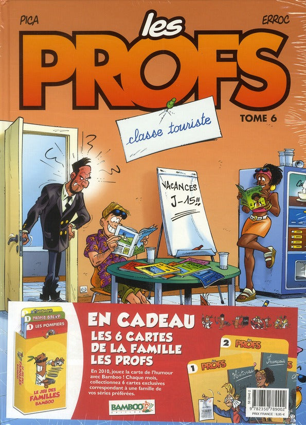 Les profs Tome 6 : classe touriste