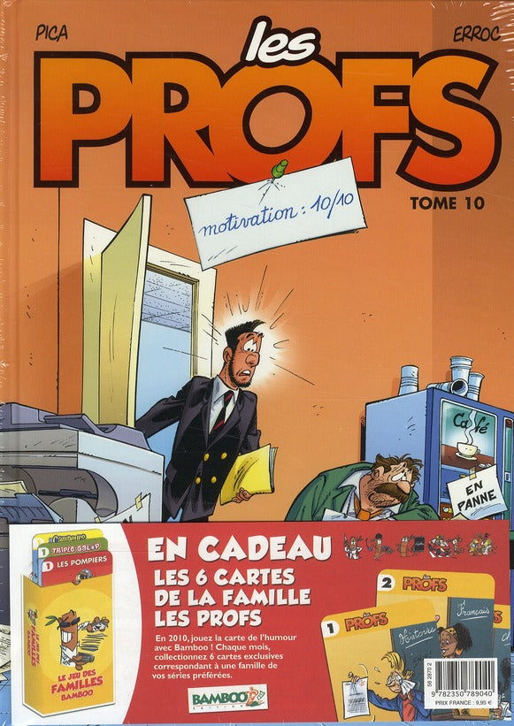 Les profs Tome 10 : motivation 10/10