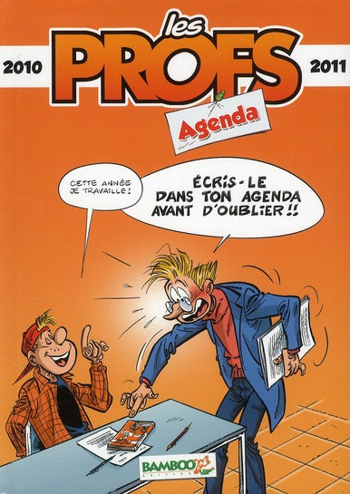 Les profs : agenda (édition 2010/2011)