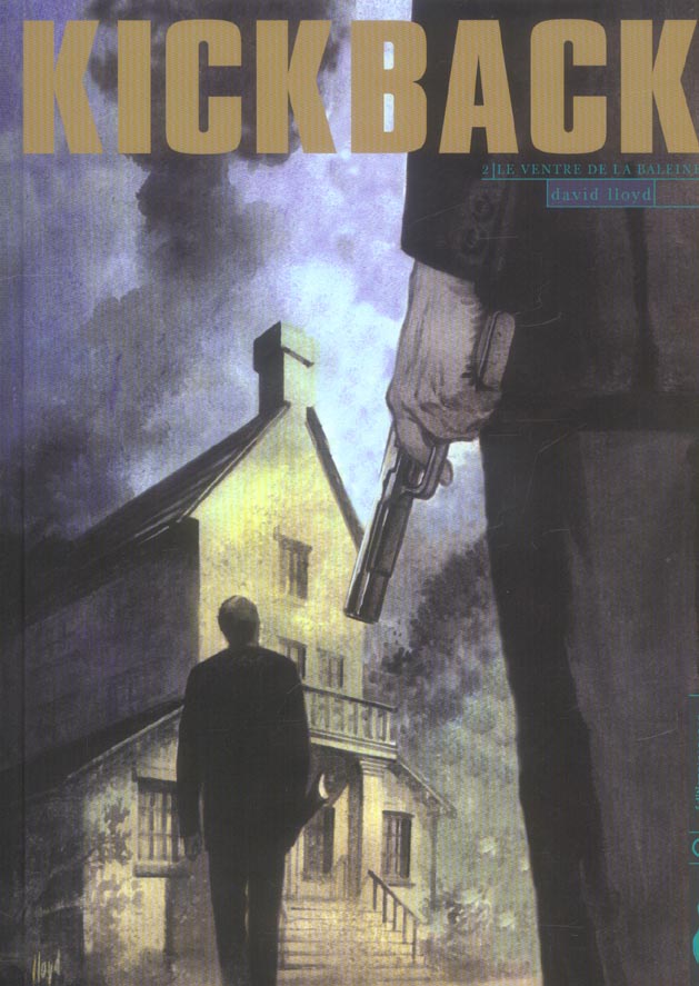 Kickback Tome 2 ; le ventre de la baleine