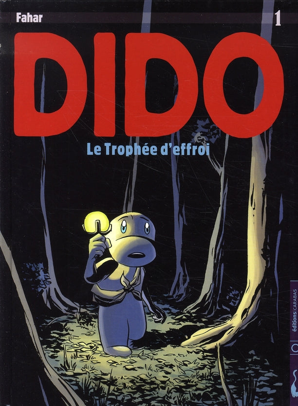 Dido Tome 1 ; le trophée d'effroi