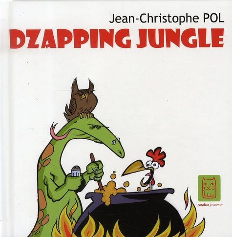 Dzapping jungle Tome 1