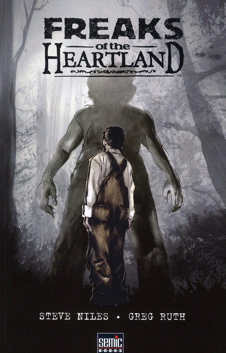 Freaks of the heartland
