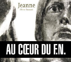 Jeanne ; au coeur du f.n.