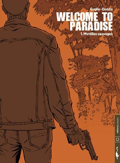 Welcom to paradise Tome 1