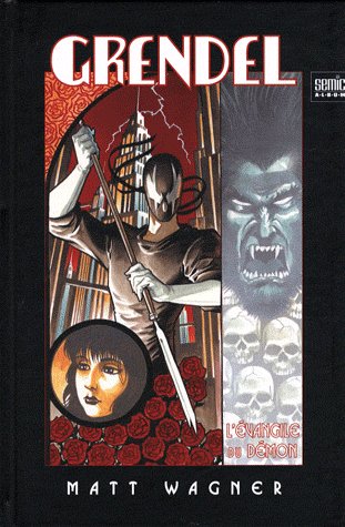Grendel l'evangile du demon