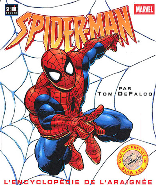 Spider-Man : l'encyclopédie de l'araignée
