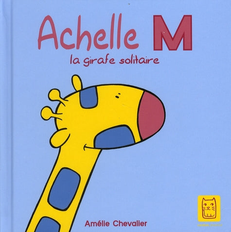 Achelle M ; la girafe solitaire