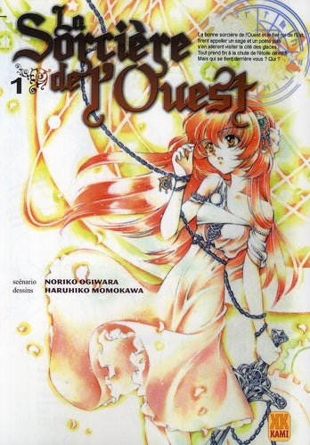 La sorcière de l'Ouest Tome 1