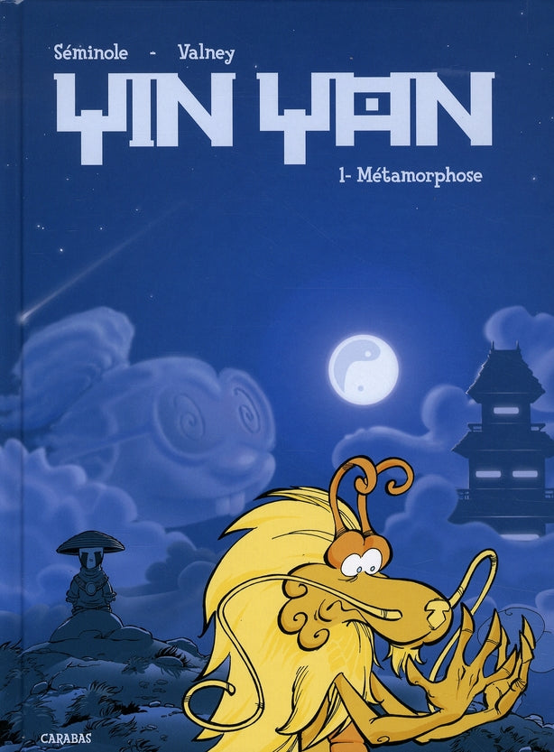 Yin yan Tome 1 ; métamorphose