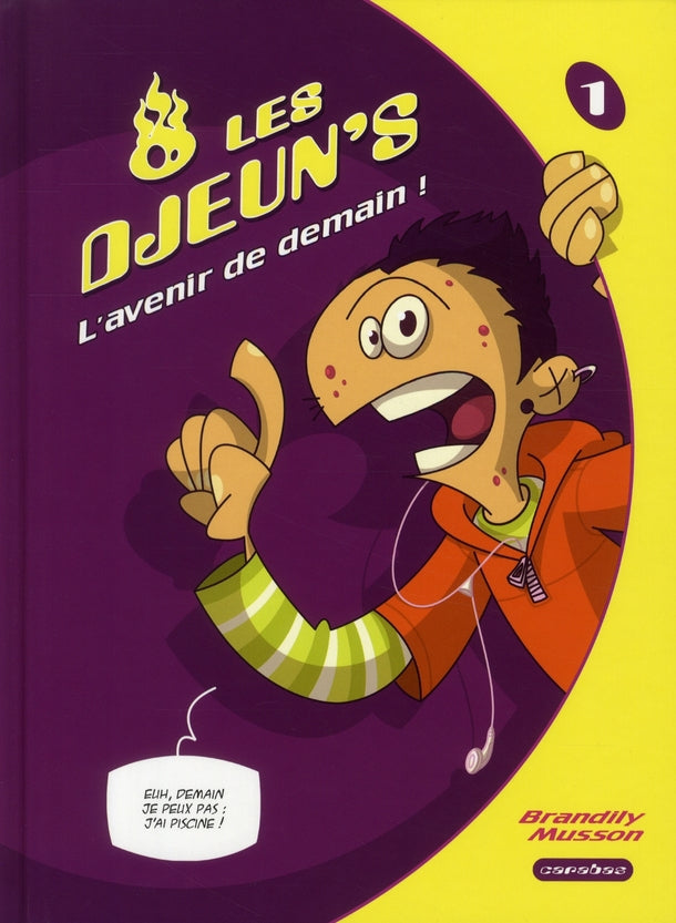 Les djeun's ; l'avenir de demain !