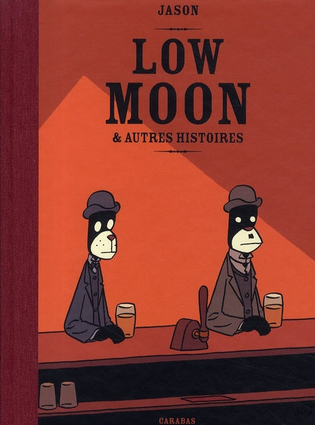 Low moon ; et autres histoires