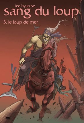Sang du loup Tome 3 ; le loup de mer