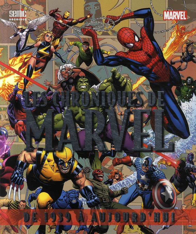 Les chroniques de Marvel ; de 1939 à aujourd'hui (édition 2009)